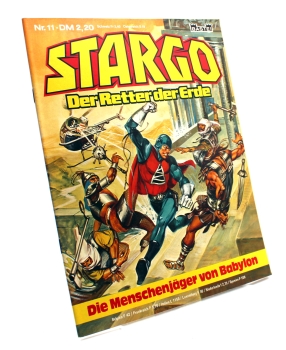 STARGO - Der Retter der Erde Comic Magazin Nr. 11: Die Menschenjäger von Babylon